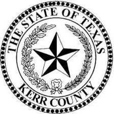 Official seal for Kerr County in the State of Texas