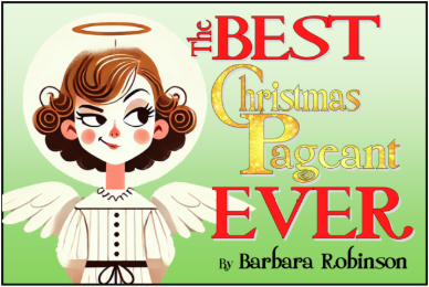 best_christmas_pageant best christmas pageant flyer