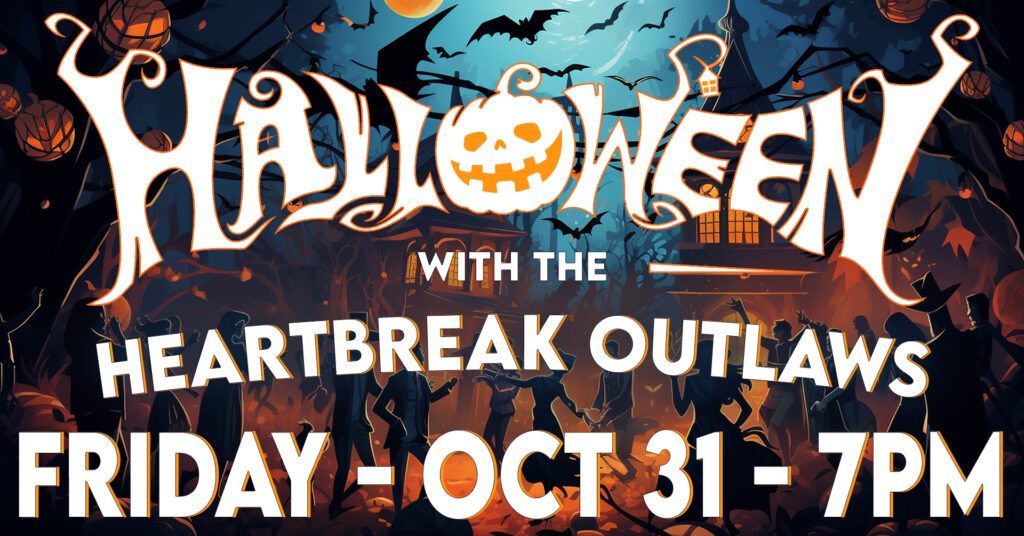 HEARTBREAK OUTLAWS HALLOWEEN Event banner
