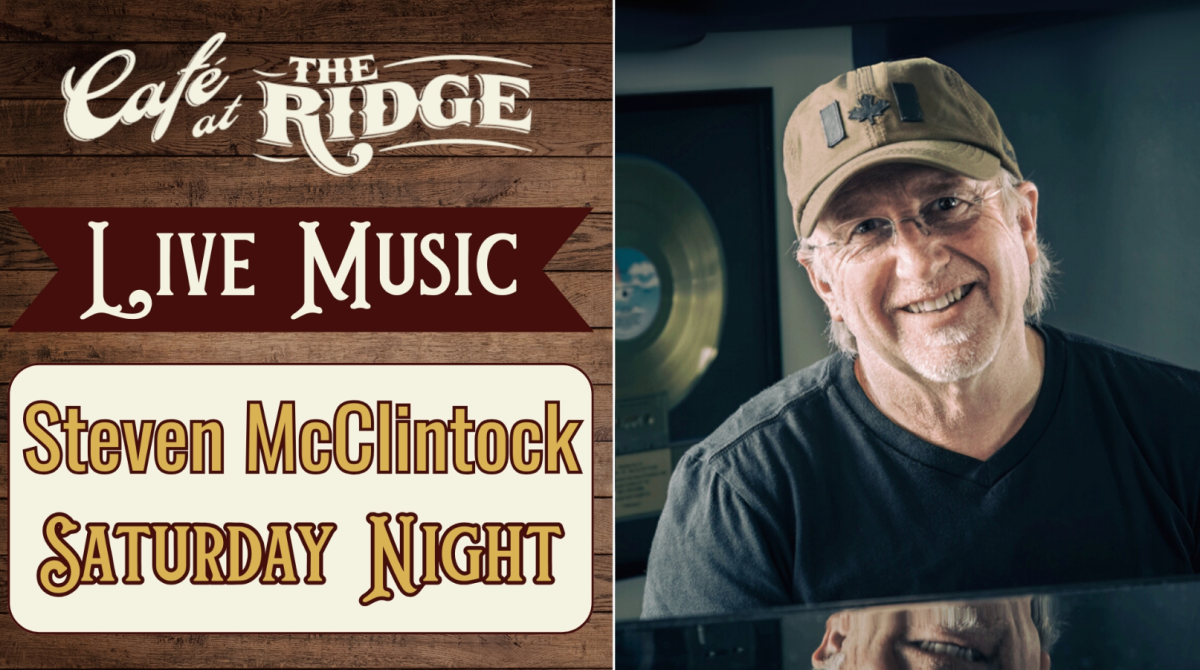 Live music promo for Steven McClintock Saturday Night at Cafe at the Ridge, with artist photo.