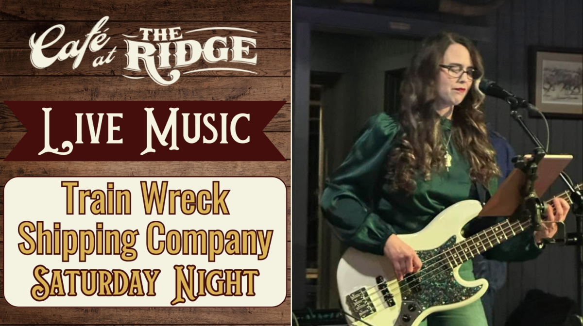 Live music promo for Train Wreck Shipping Company Saturday Night at Cafe at the Ridge, with photo.