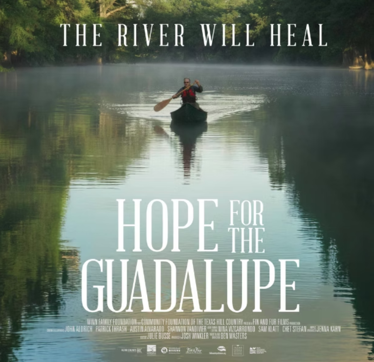 Movie poster for "Hope for the Guadalupe: The River Will Heal" with a person canoeing on a river.
