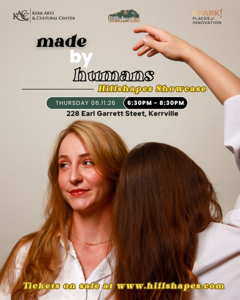 Flyer for Hillshapes Showcase: "made by humans" on June 11, 2026, at Kerr Arts & Cultural Center.