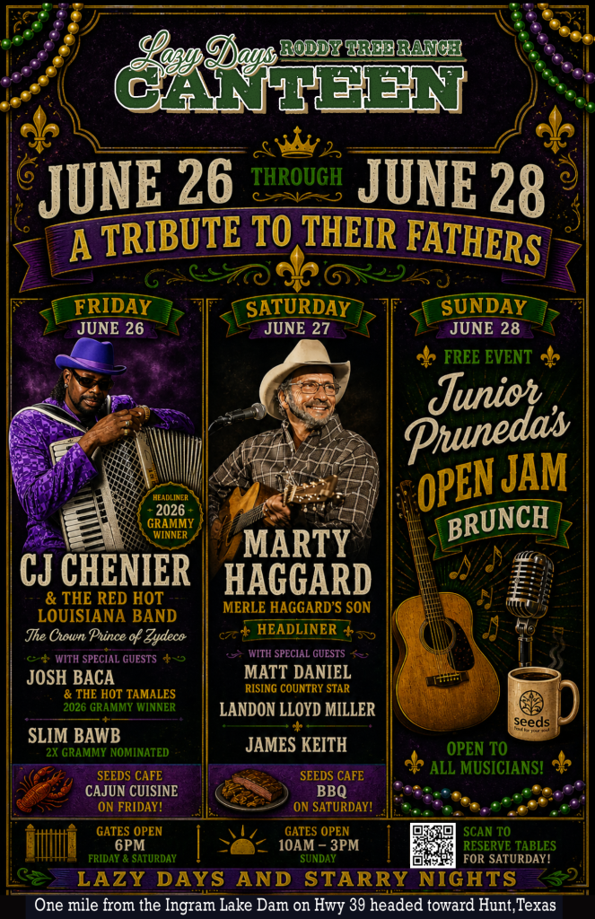 Flyer for Lazy Days Canteen at Roddy Tree Ranch: June 26 through June 28, A Tribute to Their Fathers