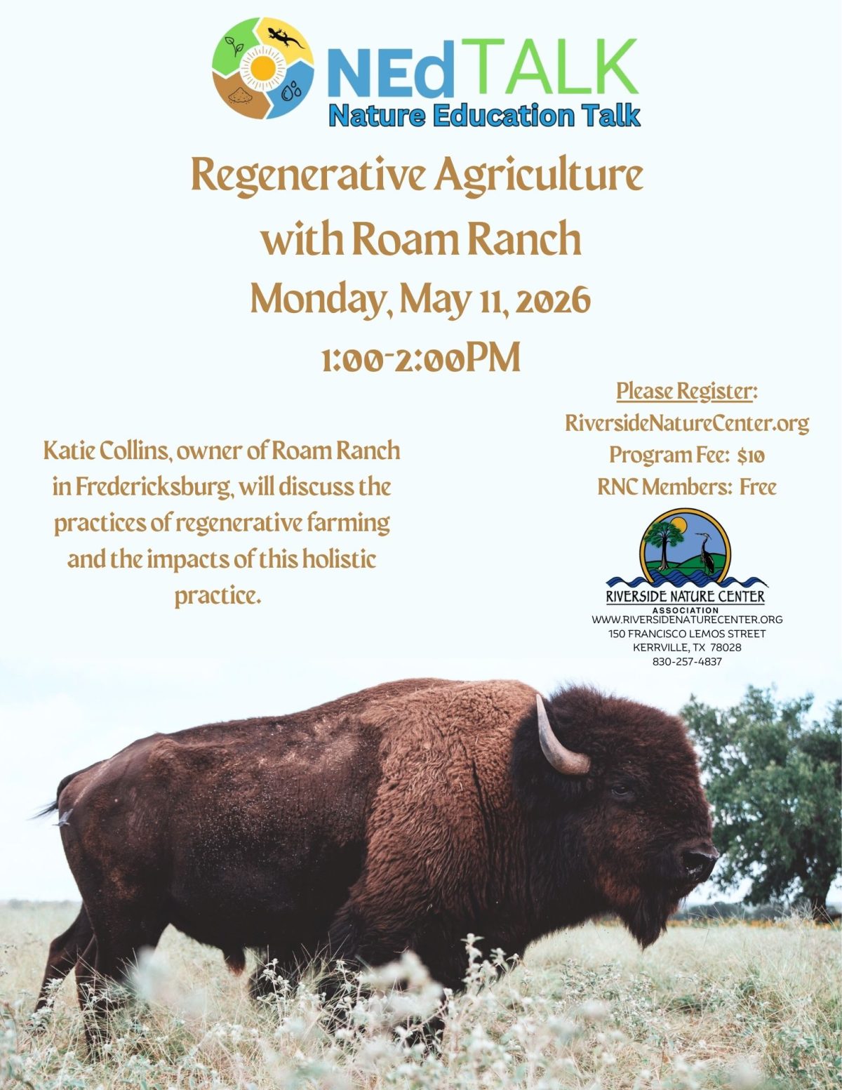 Flyer for NEd Talk: Regenerative Agriculture with Roam Ranch on May 11, 2026, featuring a bison.