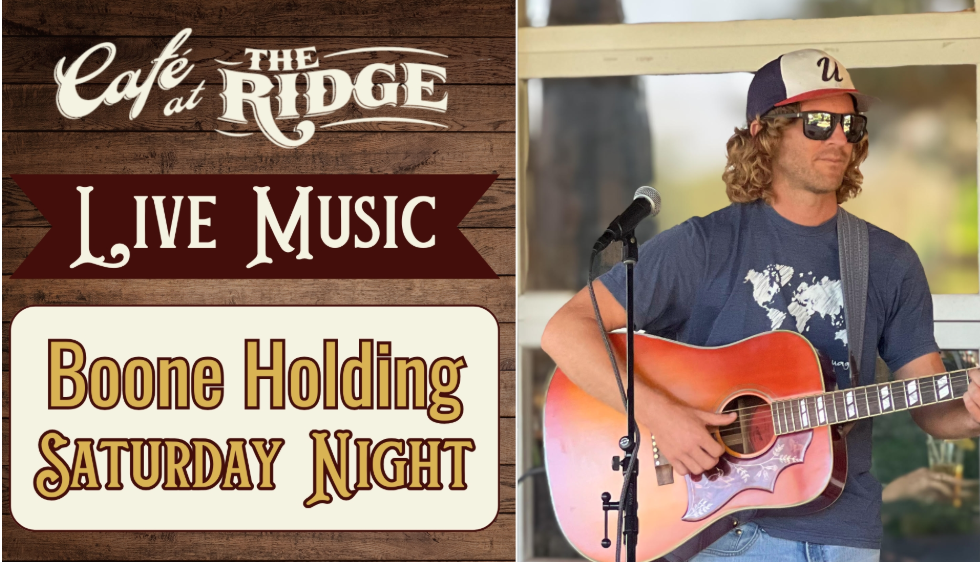 Flyer for Café at the Ridge: Live Music with Boone Holding Saturday Night, featuring a guitarist.