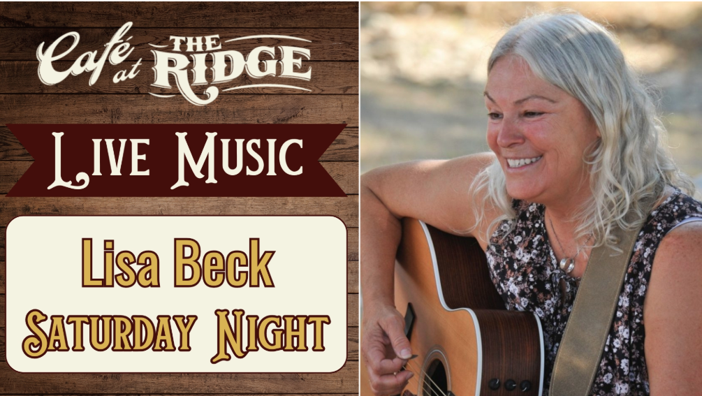 Flyer for Café at the Ridge: Live Music with Lisa Beck Saturday Night, featuring a guitarist.
